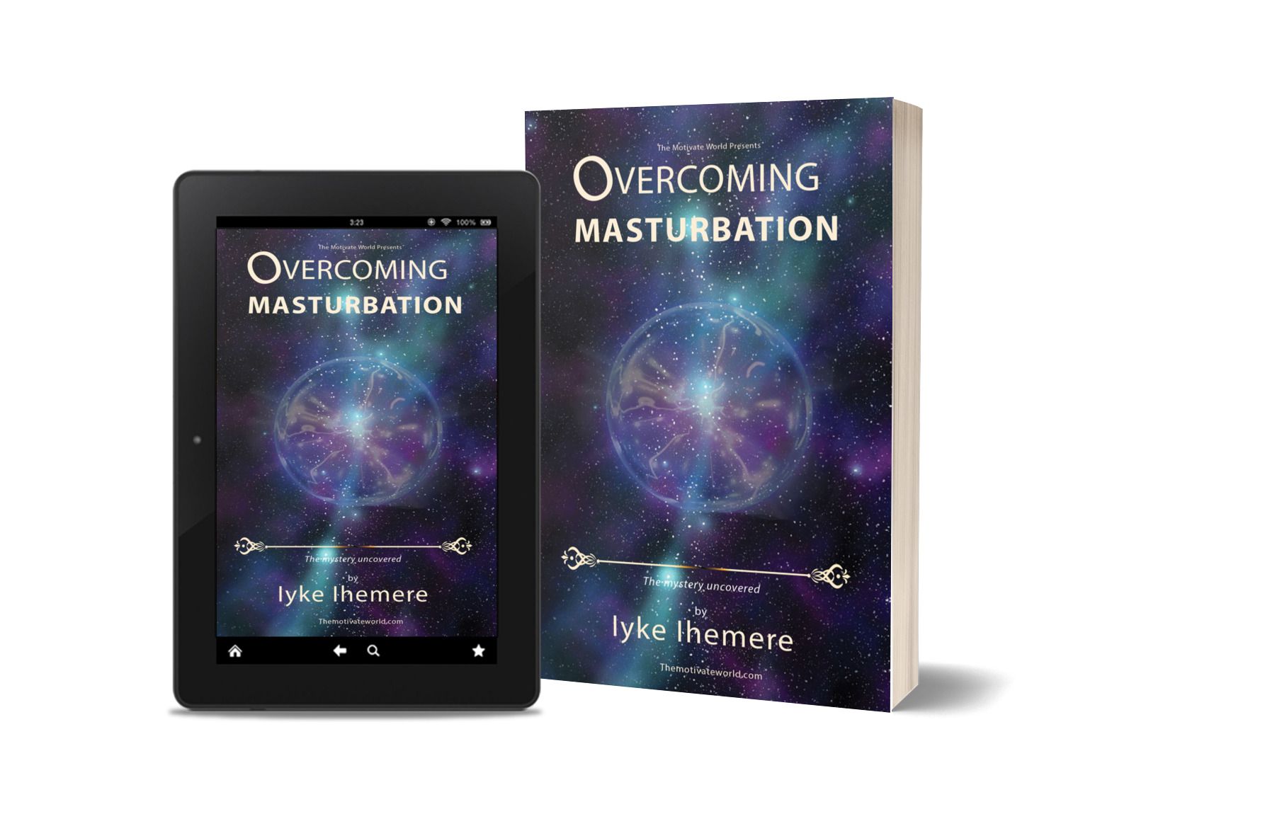 Overcoming Masturbation by Iyke Ihemere